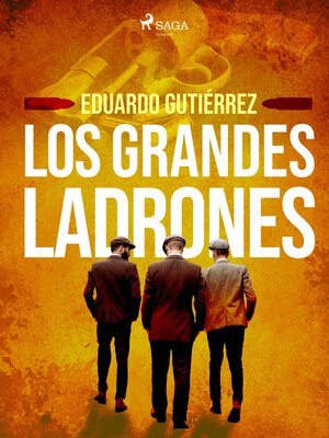 Los grandes ladrones - ebook